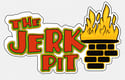 The Jerk Pit